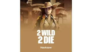2 Wild 2 Die